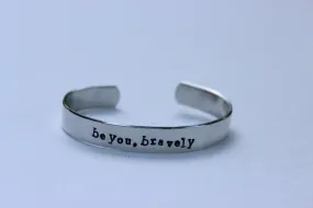 Be You Bravely, bangle