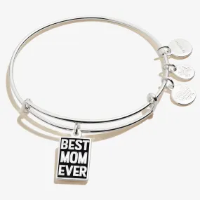 'Best Mom Ever' Charm Bangle